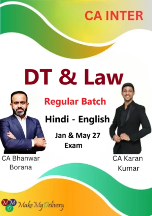CA Inter DT & Corporate & Other Law Regular by CA Bhanwar Borana & CA Karan Kumar Jan 27 & May 27