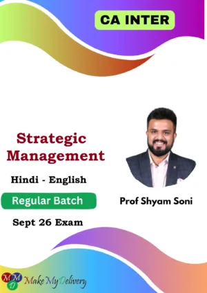 CA Inter Strategic Management Regular By Prof. Shyam Soni Sept 26