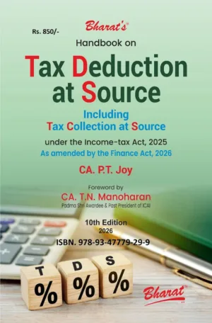 Bharat Handbook on Tax Deduction at Source By CA P T Joy 10th Edition May 2026