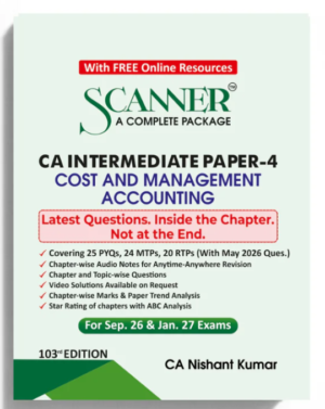 Shuchita Solved Scanner CA Inter Paper-4 Cost & Management Accounting by CA Nishant Kumar Sept 26 & Jan 27