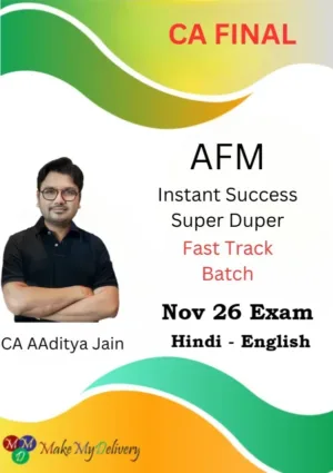 CA Final AFM Super Duper Fastrack by CA Aaditya Jain Nov 26