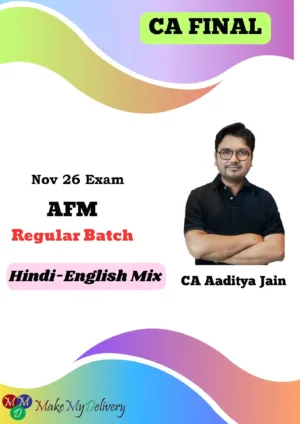 CA Final Classes AFM Regular by CA Aaditya Jain Nov 26