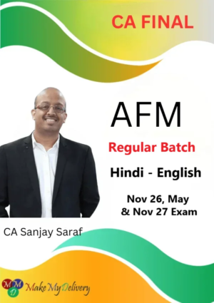 CA Final Advanced Financial Management Regular by CA Sanjay Saraf Nov 26, May & Nov 27