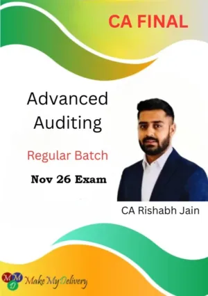 CA Final Advanced Auditing Regular by CA Rishabh Jain Nov 26