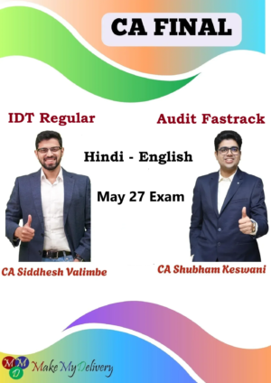 CA Final Audit Fastrack & IDT Regular by CA Siddhesh Valimbe & CA Shubham Keswani May 27