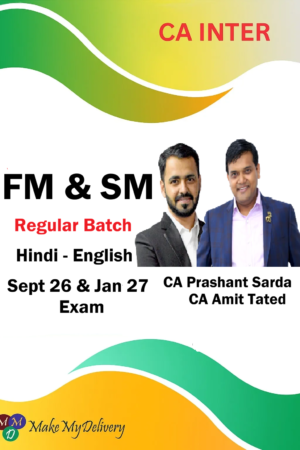 CA Inter FM & SM Regular by CA Prashant Sarda & CA Amit Tated Sept 26 & Jan 27