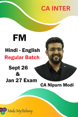 CA Inter Financial Management Regular by CA Nipurn Modi Sept 26 & Jan 27