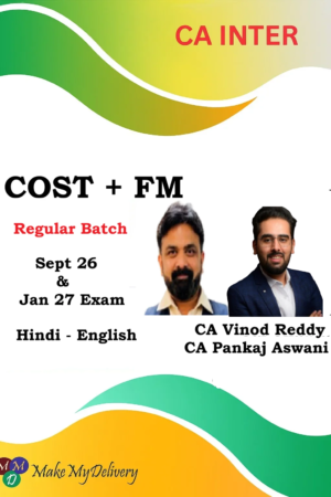 CA Inter Costing & FM by CA Vinod Reddy & CA Pankaj Aswani Sept 26 & Jan 27