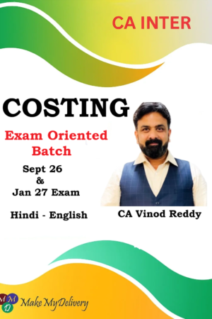 CA Inter Costing Exam Oriented by CA Vinod Reddy Sept 26 & Jan 27