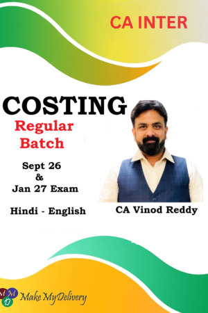 CA Inter Costing Regular by CA Vinod Reddy Sept 26 & Jan 27