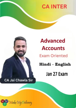 CA Inter Advanced Accounting Exam Oriented by CA Jai Chawla Jan 27