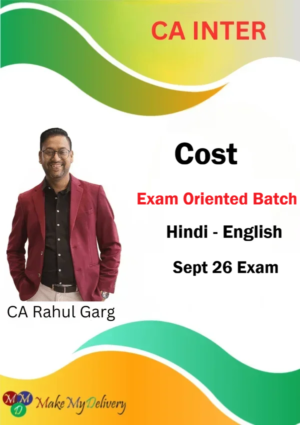 CA Inter Costing Exam Oriented by CA Rahul Garg Sept 26