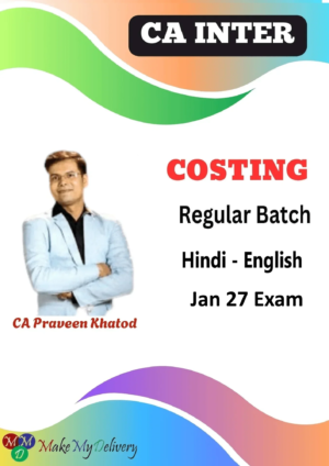 CA Inter Cost & Management Accounting Regular By CA Praveen Khatod Jan 27
