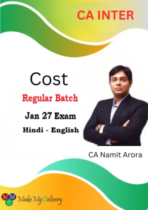 CA Inter Costing Regular by CA Namit Arora Jan 27