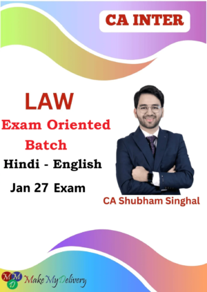 CA Inter Law Exam Oriented by CA Shubham Singhal Jan 27