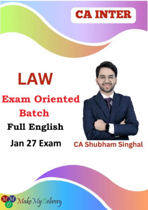 CA Inter Law Exam Oriented Full English by CA Shubham Singhal Jan 27