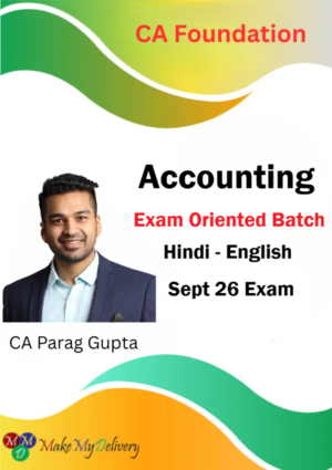 CA Foundation Accounts Exam Oriented By CA Parag Gupta Sept 26