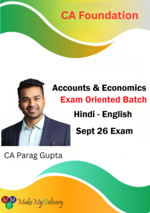 CA Foundation Accounts & Economics Exam Oriented By CA Parag Gupta Sept 26
