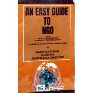 B.C. Publications An Easy Guide to NGO with Society & Trust Registration by Malay Kansa Banik 2nd Edition June 2026