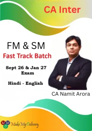 CA Inter FM & SM Fastrack by CA Namit Arora Sept 26 & Jan 27
