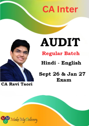 CA Inter Audit Regular by CA Ravi Taori Sept 26 & Jan 27