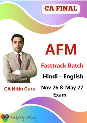 CA Final Classes AFM Fast Track By CA Nitin Guru Nov 26 & May 27