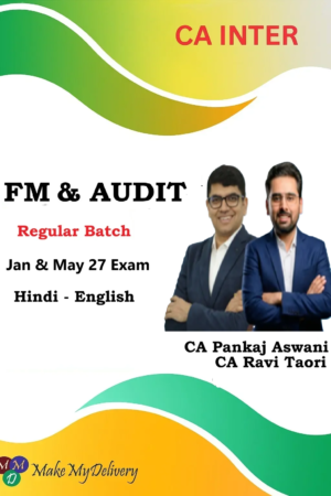 CA Inter Audit & FM by CA Ravi Taori & CA Pankaj Aswani Jan & May 27