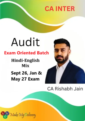 CA Inter Audit Fastrack by CA Rishabh Jain Sept 26, Jan & May 27