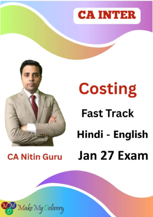 CA Inter Costing Fast Track By CA Nitin Guru Jan 27