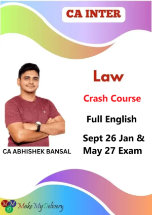 CA Inter Law Crash Course English by CA Abhishek Bansal Sept 26 Jan & May 27