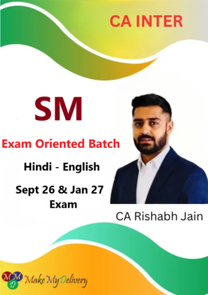 CA Inter SM Exam Oriented By CA Rishabh Jain Sept 26 & Jan 27