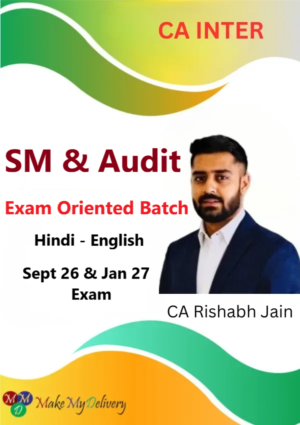 CA Inter Audit & SM Exam Oriented By CA Rishabh Jain Sept 26 & Jan 27