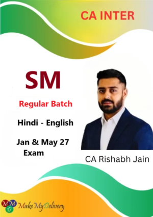 CA Inter SM Regular By CA Rishabh Jain Jan & May 27