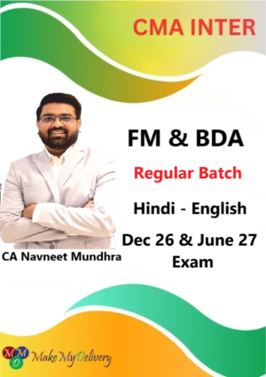 CMA Inter FM & BDA Regular By CA Navneet Mundhra Dec 26