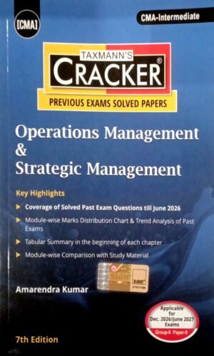 Taxmann CMA Inter Operations Management & Strategic Management Cracker Amarendra Kumar Dec 26 & June 27