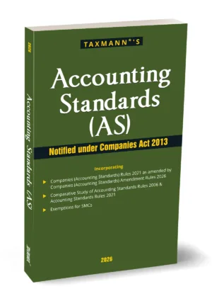 Taxmann Accounting Standards (AS) by Taxmann's Editorial Board 1st Edition August 2026