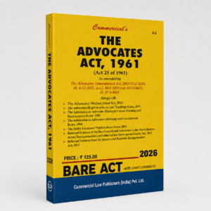 Commercial The Advocates Act, 1961 Bare Act by Commercial's Editorial Board Latest Edition