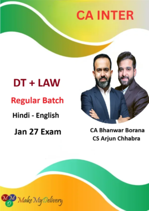 CA Inter DT and Corporate & Other Laws Regular By CA Bhanwar Borana & CS Arjun Chhabra Jan 27