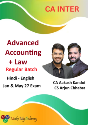 CA Inter Adv. Accounting and Corporate & Other Laws Regular By CA Aakash Kandoi & CS Arjun Chhabra Jan & May 27