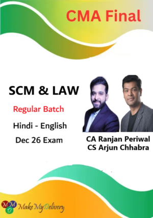 CMA Final SCM & DT Regular By CA Bhanwar Borana & CA Ranjan Periwal Dec 26
