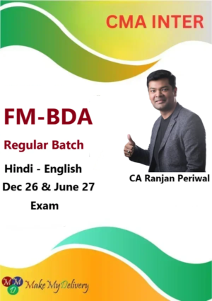 CMA Inter FM-BDA Regular By CA Ranjan Periwal Dec 26 & June 27
