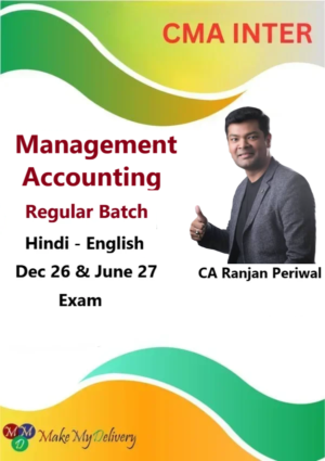 CMA Inter Management Accounting Regular By CA Ranjan Periwal Dec 26 & June 27