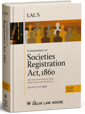 DLH Societies Registration Act by Lal 6th Edition