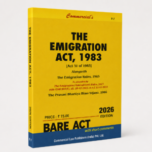 Commercial The Emigration Act 1983 Bare Act by Commercial's Editorial Board Latest Edition