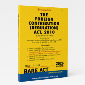 Commercial The Foreign Contribution (Regulation) Act, 2010 Bare Act by Commercial's Editorial Board Latest Edition