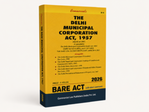 Commercial The Delhi Municipal Corporation Act, 1957 Bare Act by Commercial's Editorial Board Latest Edition