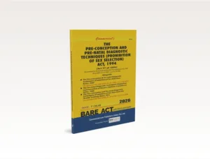 Commercial The Pre-Conception and Pre-Natal Diagnostic Techniques (Prohibition of Sex Selection) Act, 1994 Bare Act by Commercial's Editorial Board Latest Edition