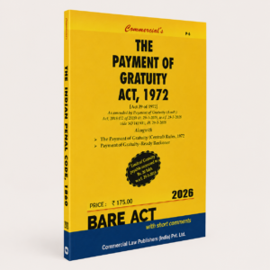 Commercial The Payment of Gratuity Act, 1972 Bare Act by Commercial's Editorial Board Latest Edition