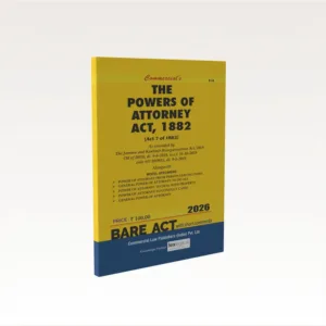 Commercial The Power of Attorney Act 1882 Bare Act by Commercial's Editorial Board Latest Edition
