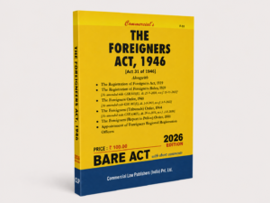 Commercial The Foreigners Act, 1946 Bare Act by Commercial's Editorial Board Latest Edition